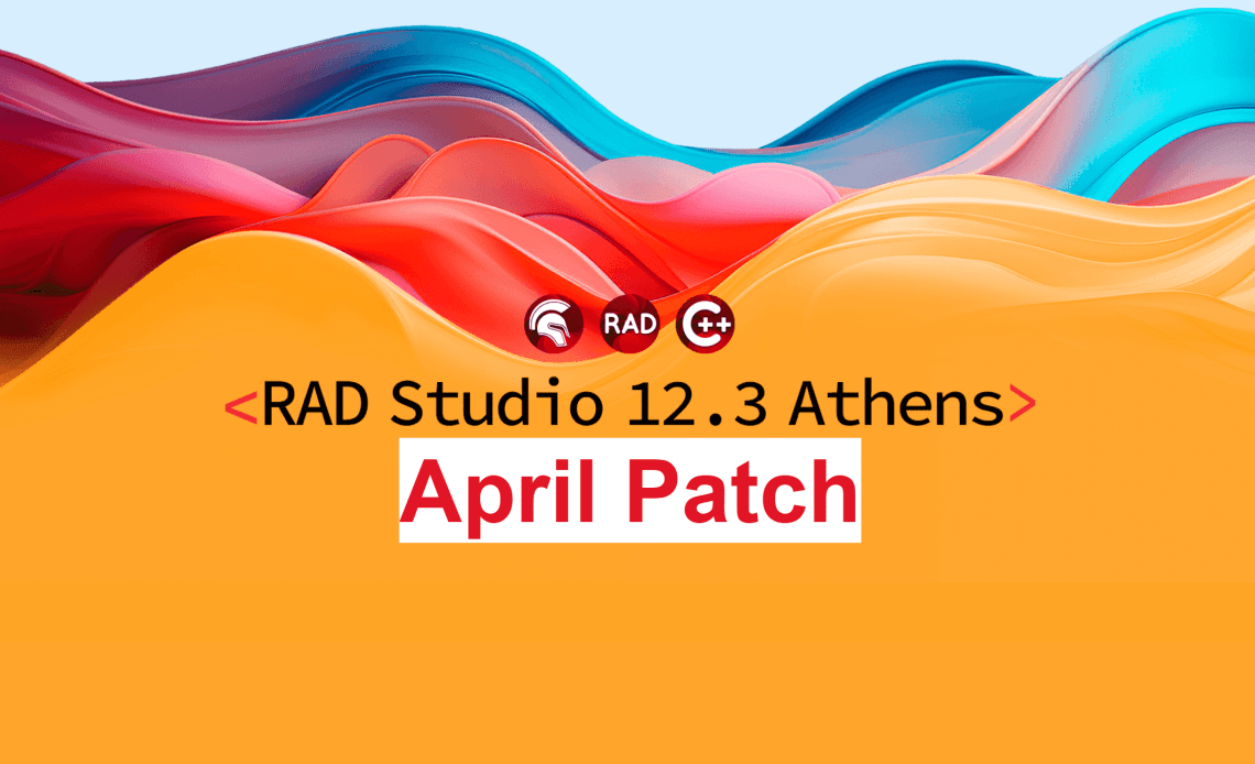 RAD Studio 12.3四月补丁可用